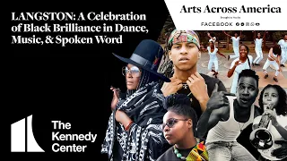 LANGSTON: A Celebration of Black Brilliance in Dance, Music & Spoken Word