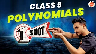 Class 9 Maths Polynomials One Shot Revision | NCERT Mathematics Class 9th Chapter-2 | CBSE 2024