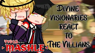 The Divine Visionaries react to The Villians || Mash Burnedead || Mashle react