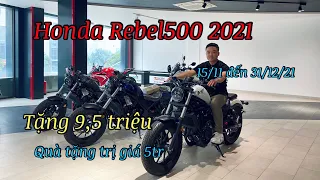 Honda Rebel500 2021 Khuyến mãi khủng giảm 9,5tr | Cập nhập giá bán