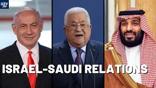 Are We Nearing Israel-Saudi Normalization?