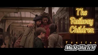 The Railway children | Official Trailer