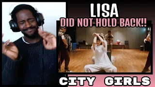 DANCER REACTS TO LISA CITY GIRLS | LISA BLACKPINK - 'City Girls' DANCE PRACTICE (LILI's FILM #4)