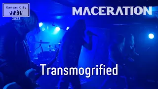 MACERATION - Transmogrified (Odense, 2023)