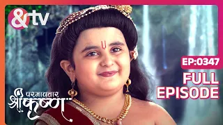 Indian Mythological Journey of Lord Krishna Story - Paramavatar Shri Krishna - Episode 347 - And TV