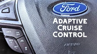 How To Use Ford Adaptive Cruise Control and Lane Centering
