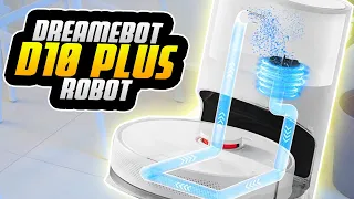 DREAMEBOT D10 PLUS : CE ROBOT ASPIRATEUR-LAVEUR SE NETTOIE TOUT SEUL !