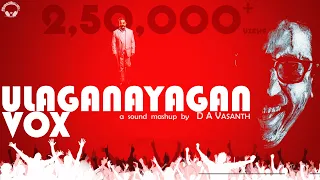 Ulaganayagan Vox | D A Vasanth | Sathish | Isaipettai