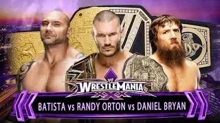 Daniel Bryan vs Randy Orton vs Batista _ WrestleMania 30 WWE championship match