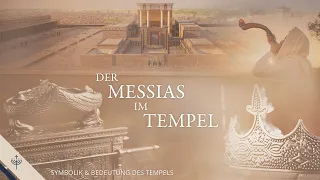 Der Messias im Tempel - Symbolik und Bedeutung des Tempels in Jerusalem | Dr. Roger Liebi
