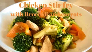 HEALTHY DIETS || CHICKEN STIR FRY WITH BROCCOLI AND CARROTS 🥕