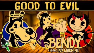 The Bendy Series Characters: Good to Evil