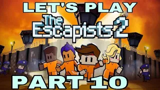 The Escapists 2 part 10 Harder Than Expected