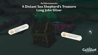 Genshin Impact - Achievement: A Distant Sea Shepherd's Treasure + Long John Silver (Rinzou Treasure)