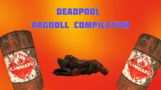 Deadpool Gmod Ragdoll Compilation Vol.1