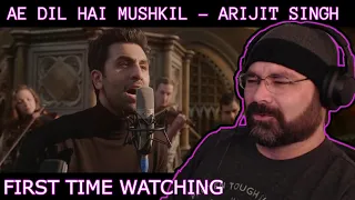 AMERICAN HEARS "Ae Dil Hai Mushkil" by ARIJIT SINGH for the FIRST TIME - MUSIC VIDEO REACTION