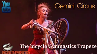 Gymnastic Girl of the Bicycle at Gemini Circus (लड़की ने किया साइकिल पर खतरनाक स्टंट)