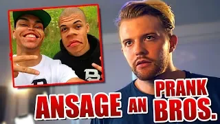 ANSAGE an PRANKBROS !