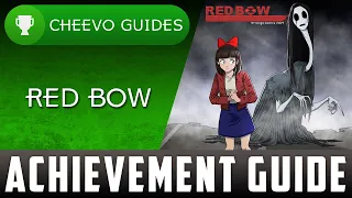 Red Bow - Achievement / Trophy Guide - 100% (Xbox One)