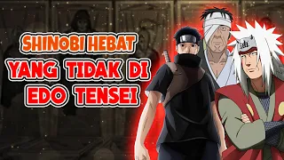 Gagal Dibangkitkan !! Inilah 10 Shinobi Hebat Yang Tidak Di Edo Tensei