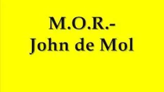 M.O.R.- John de Mol