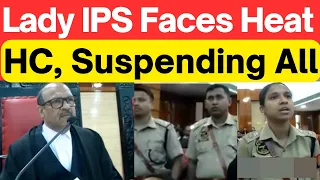 Lady IPS, Heartless Police, All Police Suspended #SupremeCourt #LawChakra