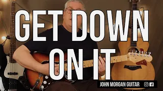 How to Play "Get Down On It" by Kool & The Gang (Guitar)