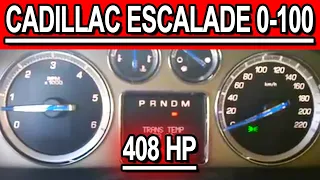 Cadillac Escalade acceleration 0-100kmh.