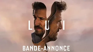 LUI - Bande-annonce officielle HD