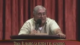 EL BARRO, LA RUEDA Y EL ALFARERO PASTOR JORGE MARISCAL B. COMPLETO