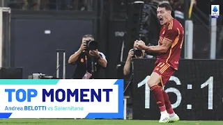 Andrea Belotti's return to goal | Top Moment | Roma-Salernitana | Serie A 2023/24