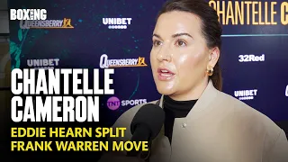 Chantelle Cameron On Eddie Hearn Split, Frank Warren & Katie Taylor