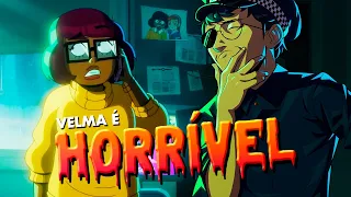 Como VELMA se tornou a PIOR série de TV da atualidade