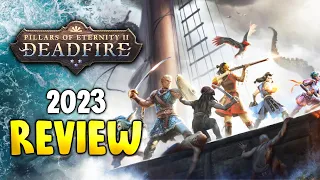 My Review of Pillars of Eternity II: Deadfire in 2023.. 💀