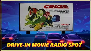 DRIVE-IN MOVIE RADIO SPOT - CRAZE (1974)