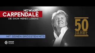 Howard Carpendale - Die Show meines Lebens 2022 - Tourtrailer