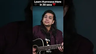 Humnava Mere ❤  Guitar Lesson in Just 30 Sec | Valentine Song | Jubin Nautiyal | #FrontRow #shorts