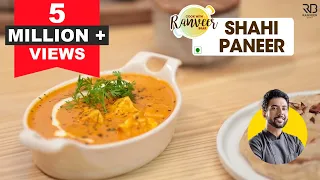 Shahi Paneer | शाही पनीर बनाने की विधि | How To Make Shahi Paneer at home | Chef Ranveer