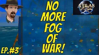 Removing Fog of War!- Atlas Single Player Modded Gameplay Ep. #3