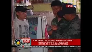 SONA: Pulis at militar, nag house-to-house inspection sa mga komunidad na diumano may mga terorista