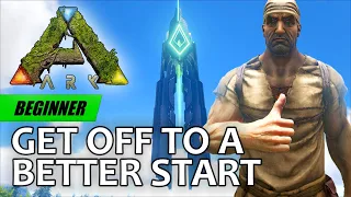 Get Off To A Better Start in ARK!