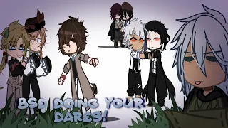 BSD DO YOUR DARES! || BSD || Yachiii || Kunichuzai || Shin ssk || Kousano || Ranpoe || Suegiku