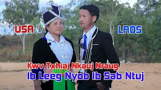 Kwv txhiaj nkauj nraug ib leeg nyob ib sab ntuj by Ntxawm Ham thiab Yias Thoj