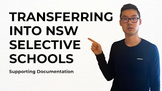 How to Transfer into a Selective High School in Year 8 to 11 - Supporting Documentation