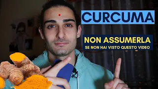 NON USARE LA CURCUMA PRIMA DI AVER VISTO QUESTO VIDEO