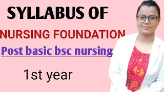 Nursing  foundation syllabus post basic bsc nursing 1st year