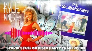 Kylie Minogue - The Locomotion  ( Storm's Full On Disco Party Train Remix )