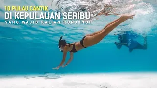 10 pulau cantik di kepulauan seribu,pulau seribu,wisata pulau seribu rasa Bali,wisata Jakarta