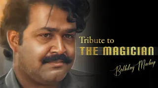 Tribute To The Magician | Mohanlal Birthday Mashup 2023 | 4K