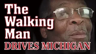 "The Walking Man" James Robertson! Suburban Drives Michigan E3